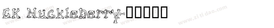CK Huckleberry字体转换